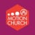 Motion Church