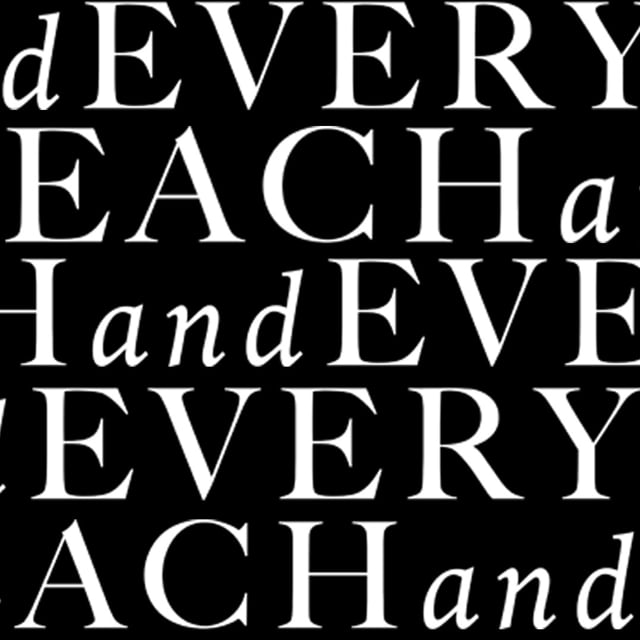 Each and Every