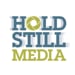 Hold Still Media
