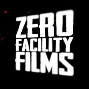 Profile picture for ZeroFacilityFilms