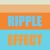 Ripple Effect