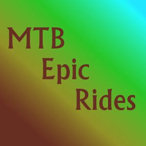 mtb epic rides