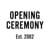 Opening Ceremony