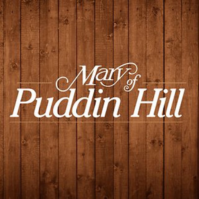 Mary of Puddin Hill