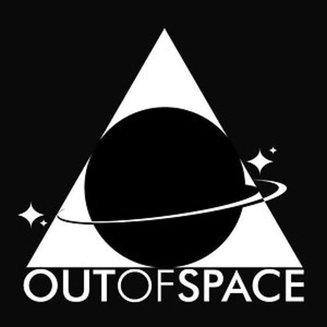 OUT OF SPACE