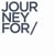 JOURNEYFOR