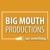 Big Mouth Productions