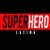 SUPERHERO LATINA Entertainment