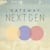 Gateway NextGen