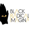 Black Radical Imagination
