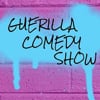 Guerilla Comedy Show