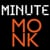 Minute Monk