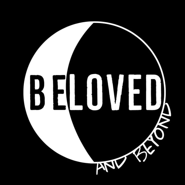 Beloved and Beyond