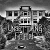 Unsettling Edifice