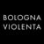 BOLOGNA VIOLENTA