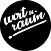 WORT UND RAUM | Medienproduktion