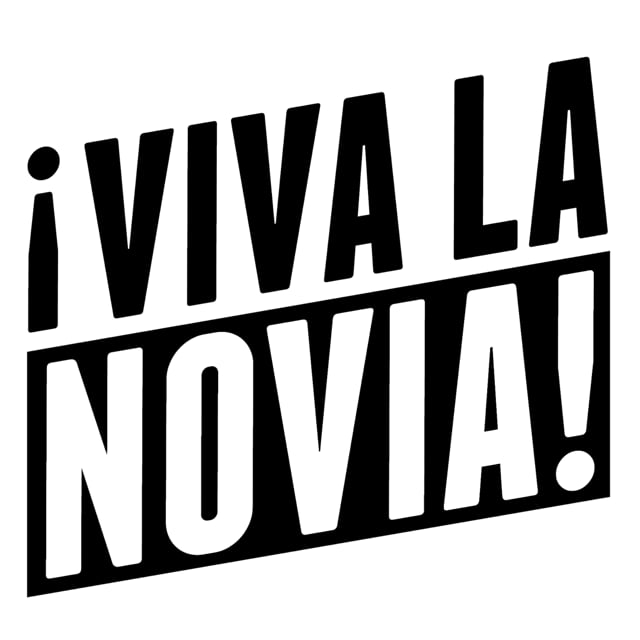 ¡Viva la novia!