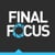 FINAL FOCUS
