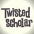Twisted Scholar