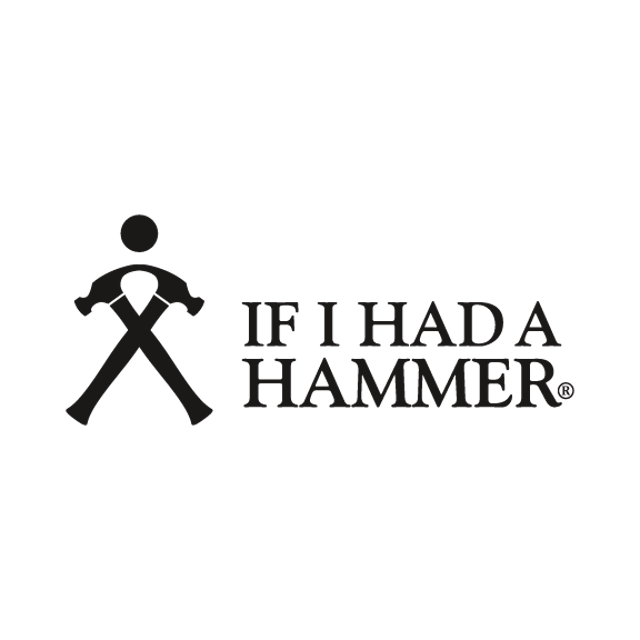 If I Had A Hammer   8306739 640x640