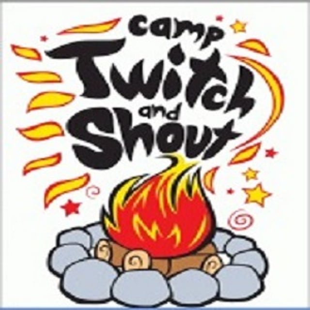 Camp Twitch and Shout TICS