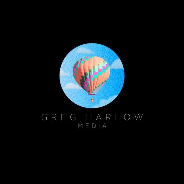 GREG HARLOW MEDIA - Director, Director of Photography (DP) & Video Editor