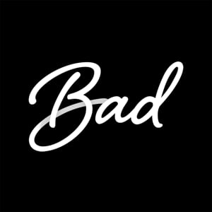 Image result for bad