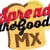 spreadthegood media