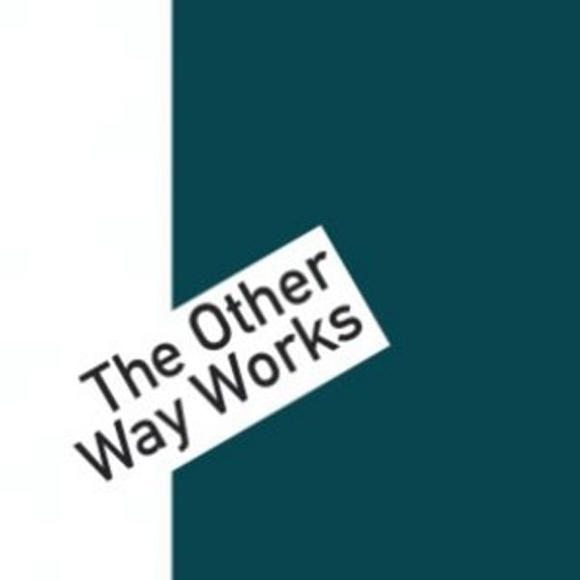 the-other-way-works