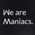 We are Maniacs