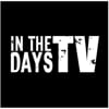 inthedaysTV