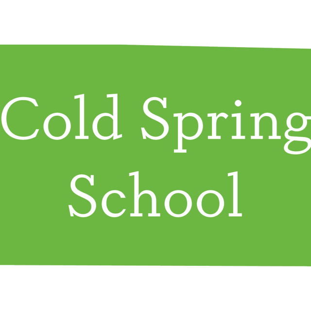 Cold Spring School