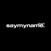 saymyname.
