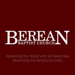 Profile picture for Berean Baptist Church