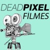 DeadPixel Filmes