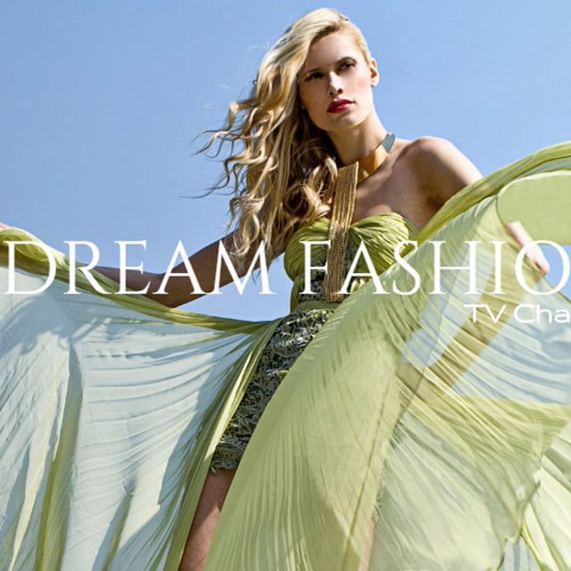 Dream Fashion TV Channel