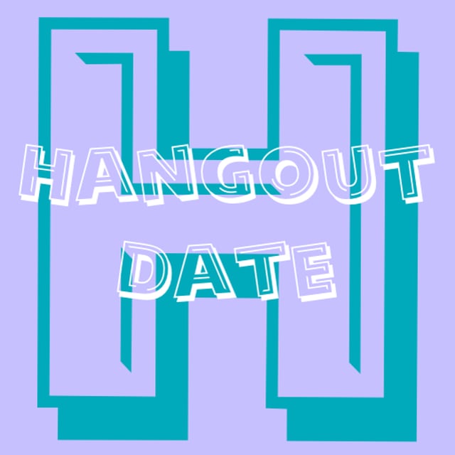 Hangout Date