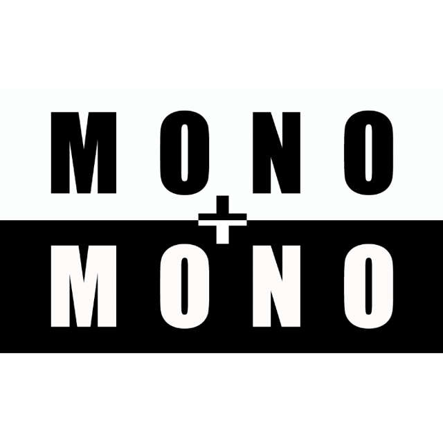 Mono + Mono