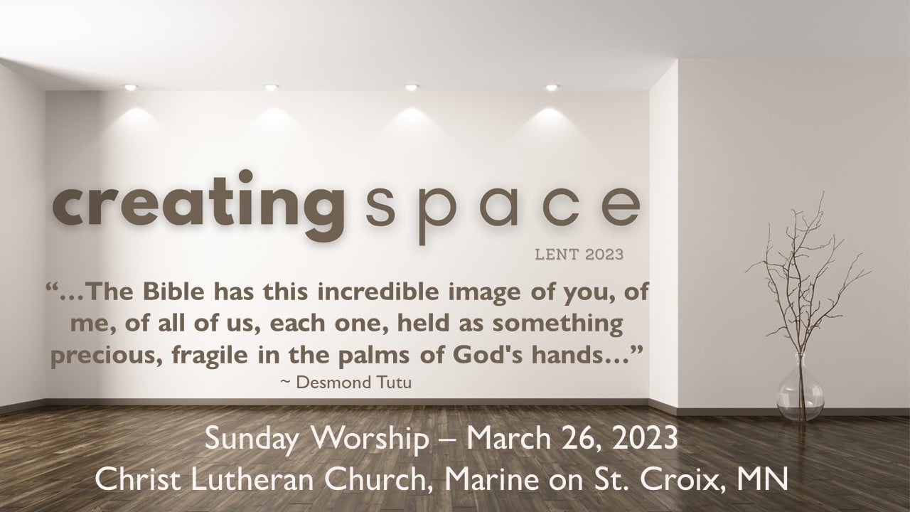 Sunday Worship March 26, 2023