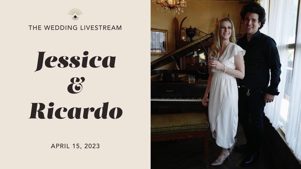 Wedding Livestream of Jessica & Ricardo