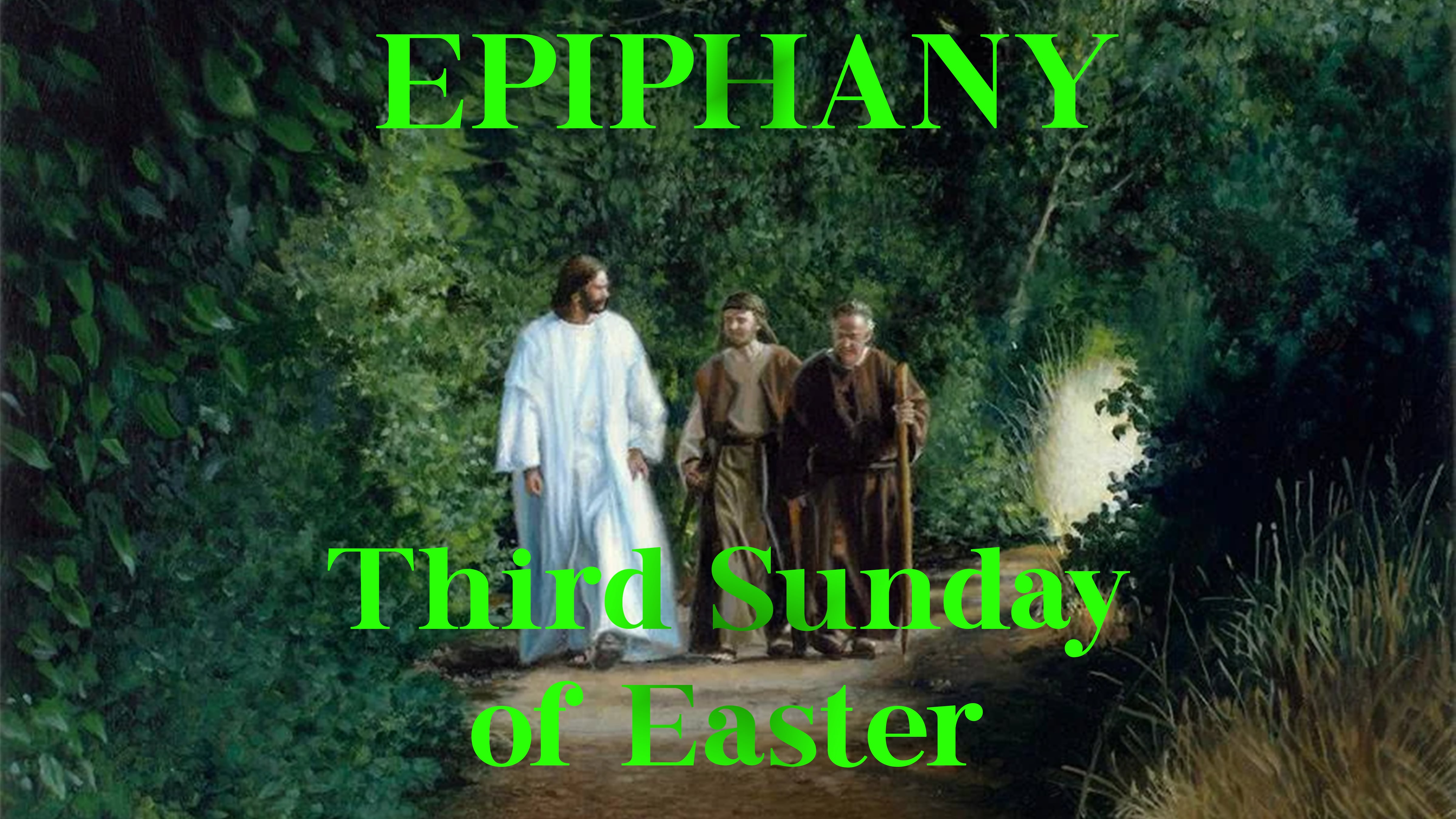 Third Sunday of Easter