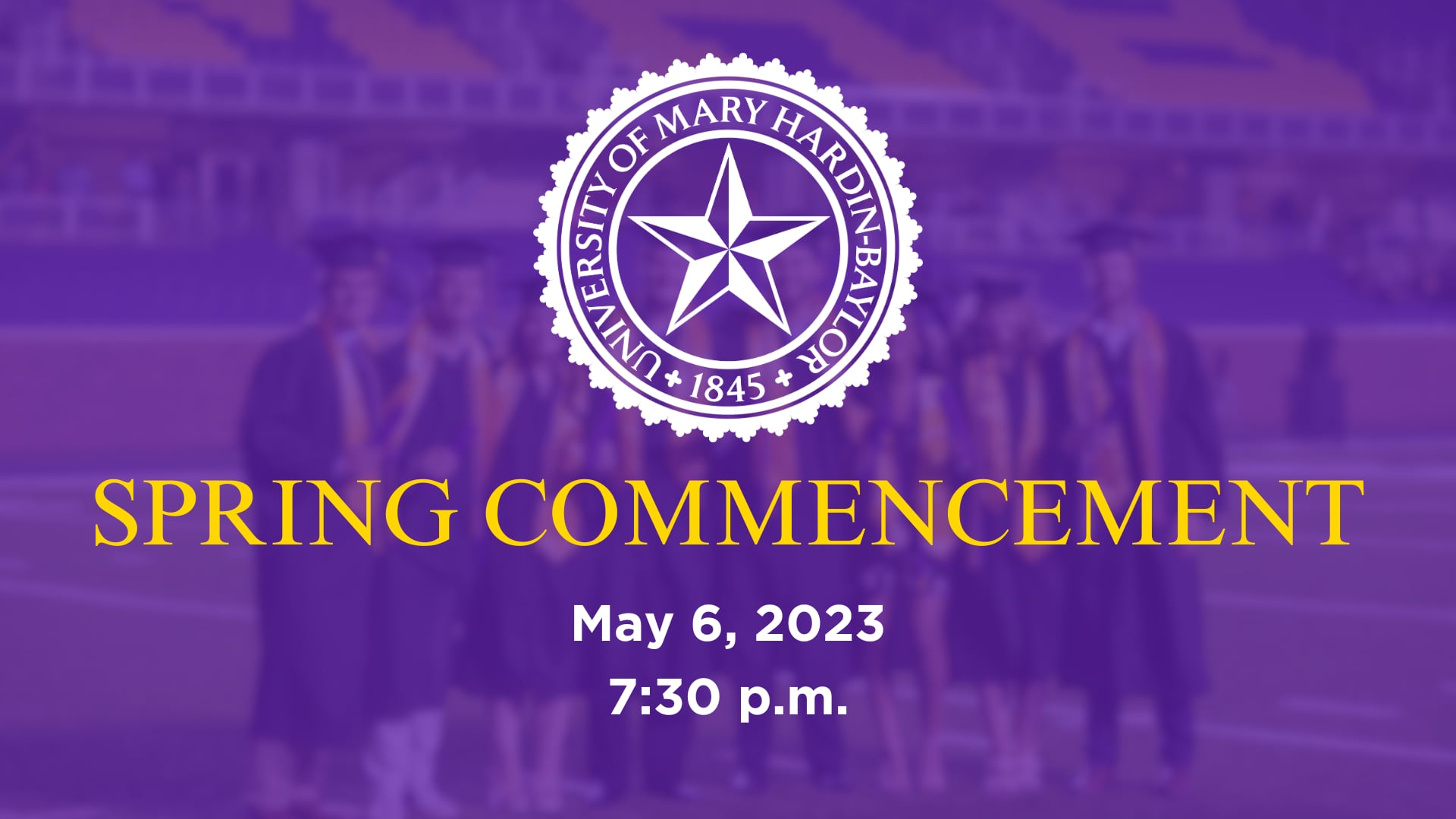 UMHB Spring Commencement 2023
