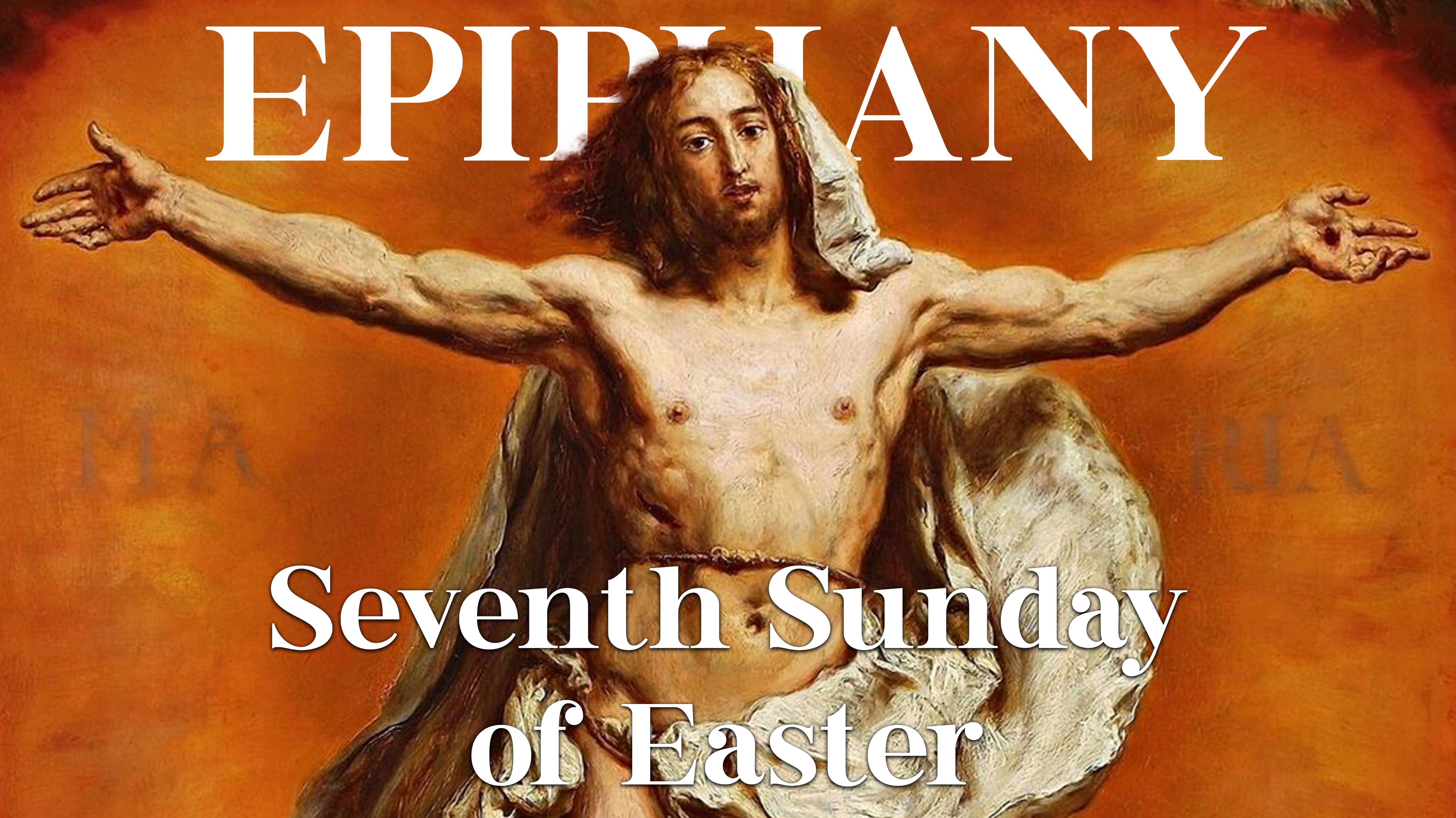 Seventh Sunday of Easter