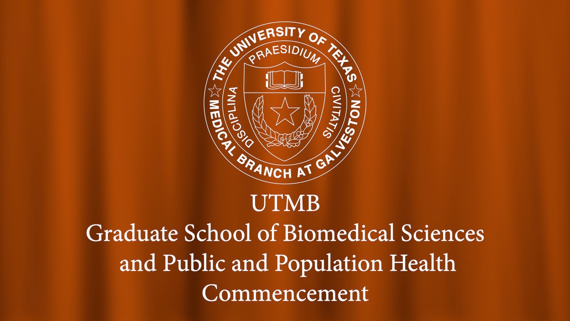 UTMB Graduate School of Biomedical Sciences and Public and Population