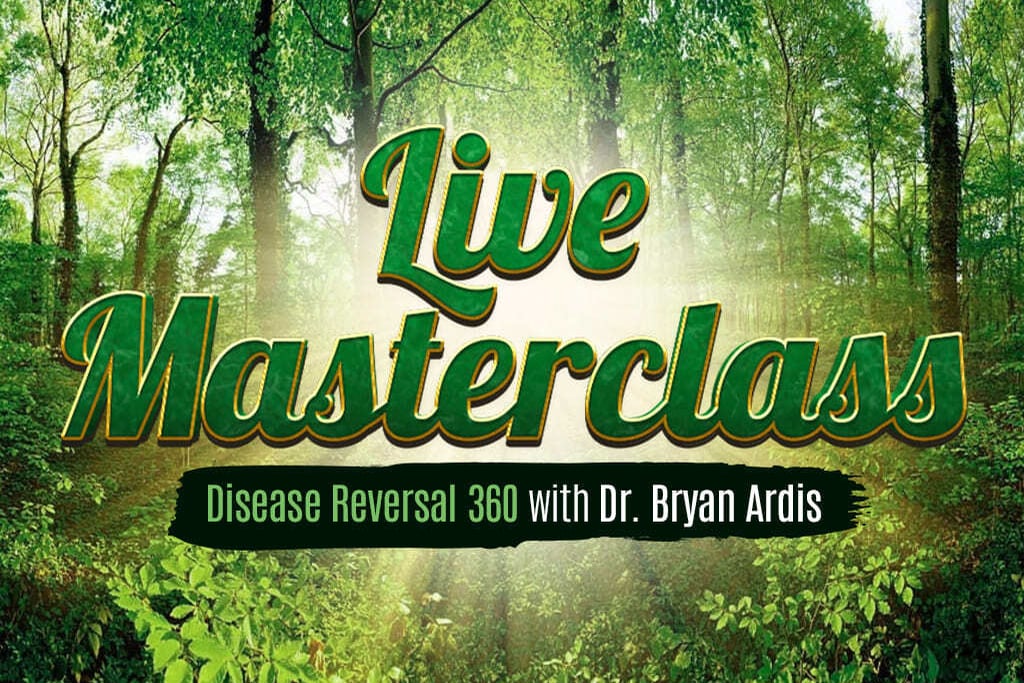 LIVE Masterclass with Dr. Bryan Ardis on Thursday, August 17th at 12 PM ET