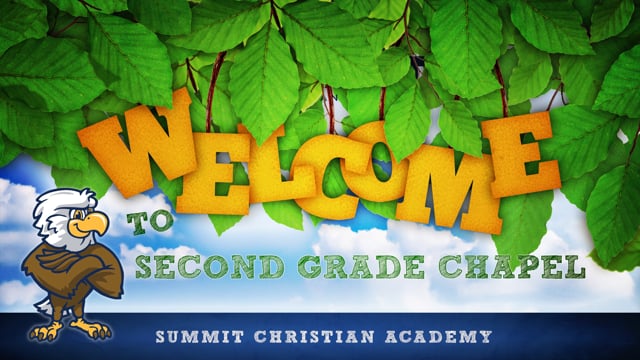 Second Grade Chapel | Oct 12