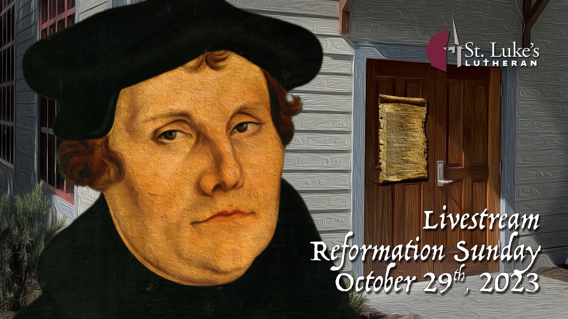 Reformation Sunday 10-29-23