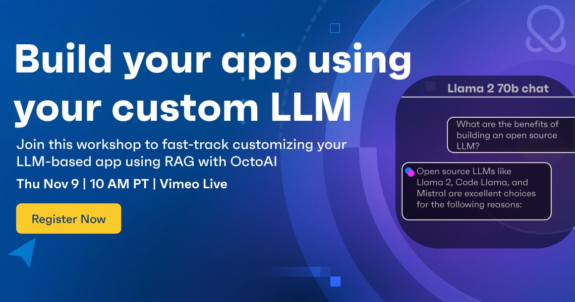 Getting Started Customizing Your LLM App With Llama2 On OctoAI