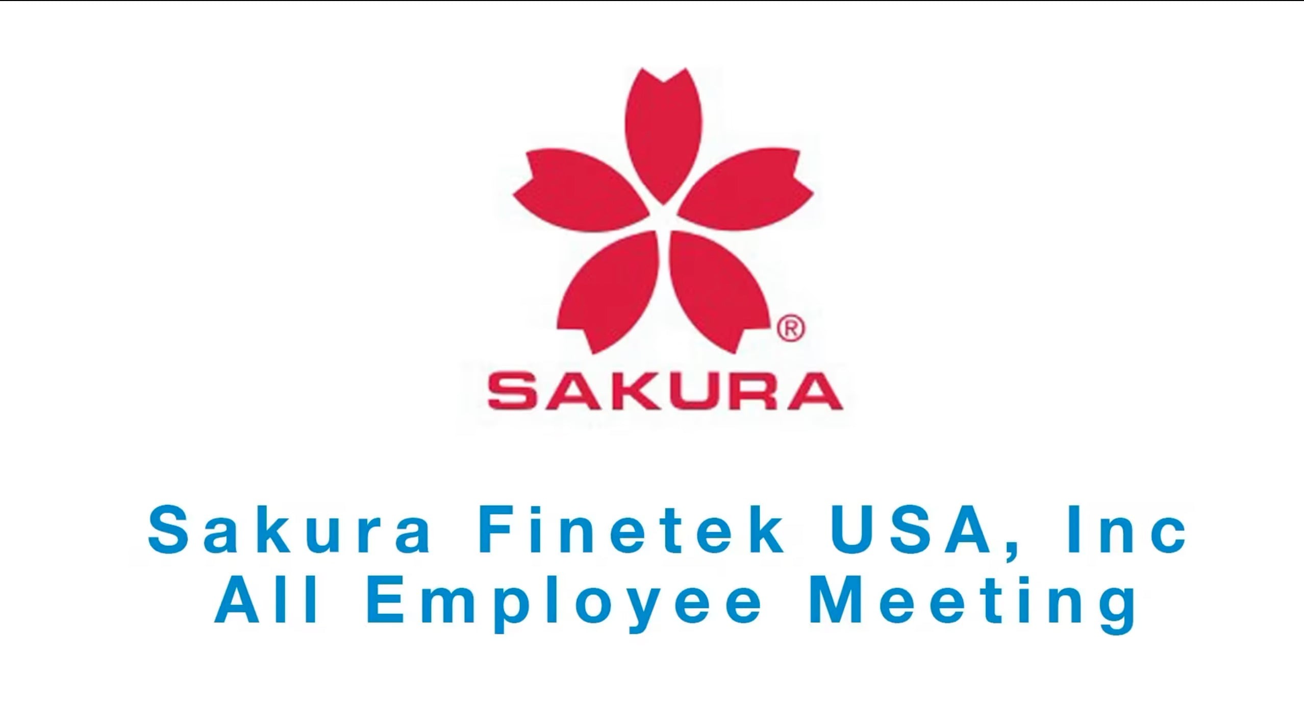 Sakura USA, Inc. All Employee Meeting