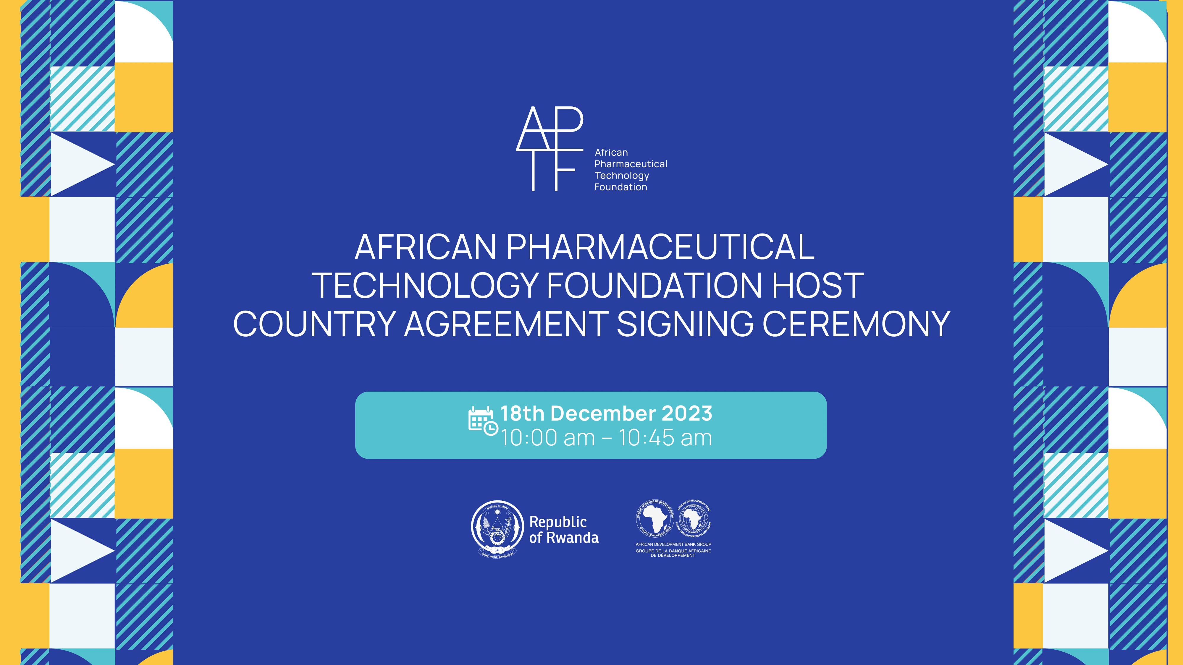 African Pharmaceutical Technology Foundation Host Country Agreement